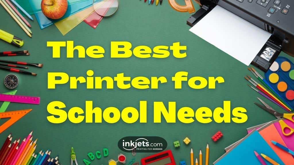 Best Printer for School Needs